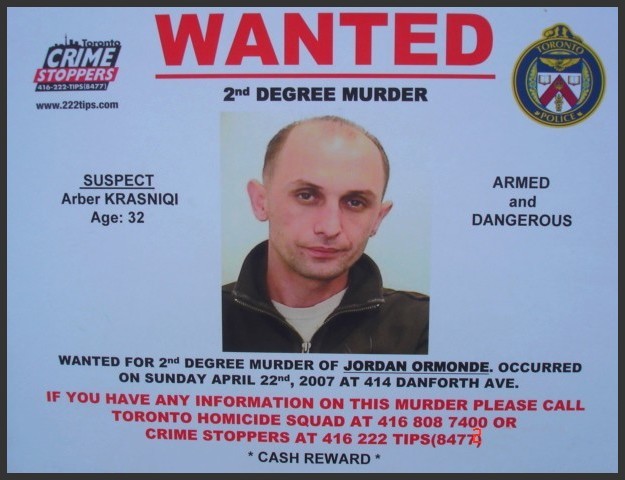 Arber Krasniq-Wanted / Recherché - Toronto, Canada. July 2nd 2007.