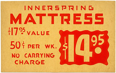 Innerspring Mattress, $14.95 or 50¢ per Week